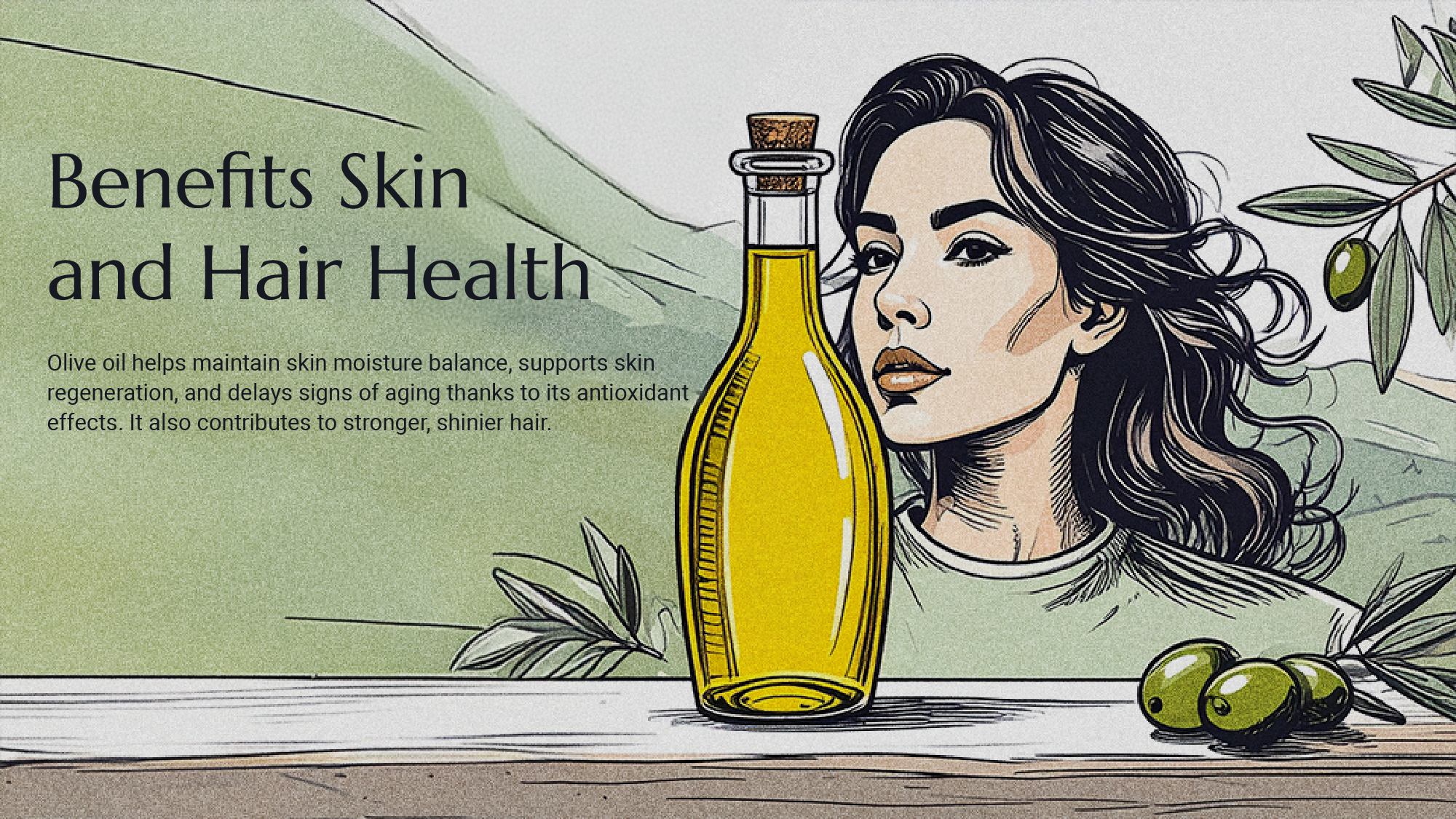 Olive oil benefits skin and hair health